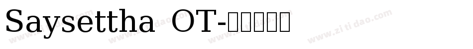 Saysettha OT字体转换
